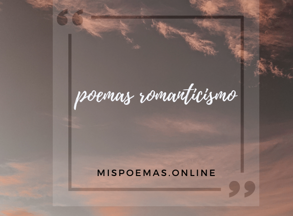 poemas romanticismo