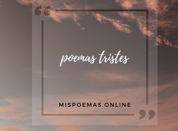 poemas tristes