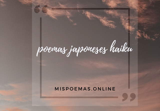 poemas japoneses haiku