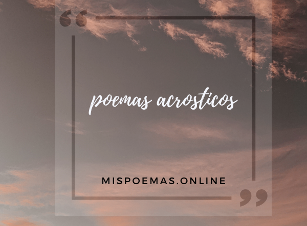 poemas acrosticos