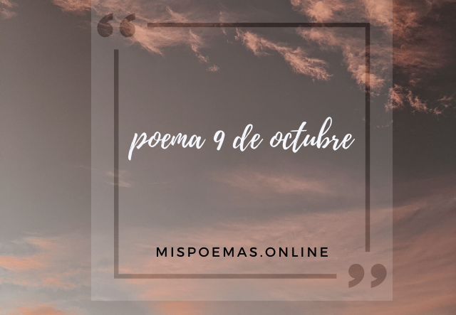 poema 9 de octubre